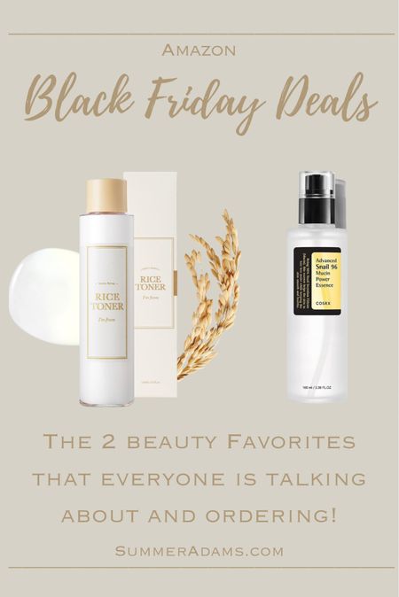 The two beauty favorites that everyone’s talking about, and ordering!

Snail mucin power essence
Korean Rice toner

Amazon, beauty, gifts for her

#LTKfindsunder50 #LTKCyberWeek #LTKbeauty