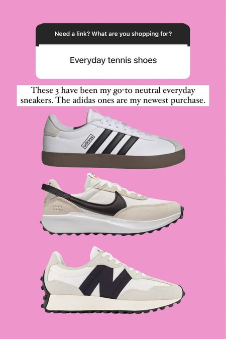 Everyday neutral sneakers or tennis shoes 
These are all very comfy! And run true to size. 


#LTKstyletip #LTKfindsunder100 #LTKshoecrush
