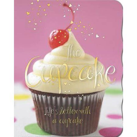 The Cupcake - Love Food (Cupcake Book) (Paperback) | Walmart (US)