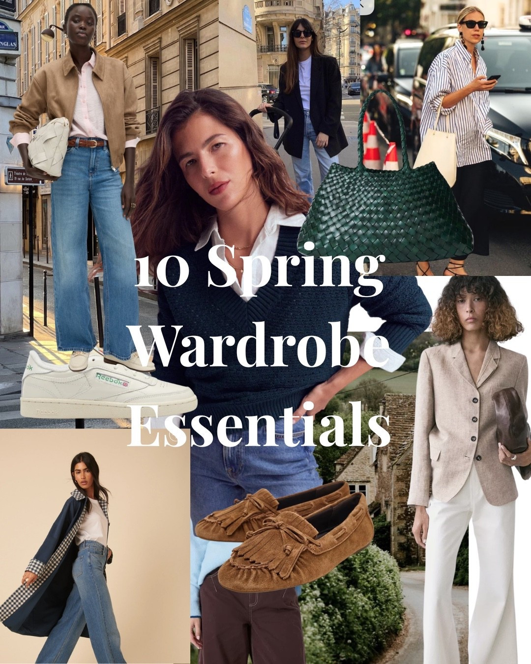 10 spring wardrobe essentials to see you through the season. 

Lightweight Trench coat 
Floral midi dress
Woven, cross body or raffia bag
Loafers or strap or sandals 
White trainers 
Linen trousers 
Linen blazer 
Wide leg jeans or trousers 
White shirt 
Lightweight knit 


#LTKuk #LTKspring #LTKstyletip