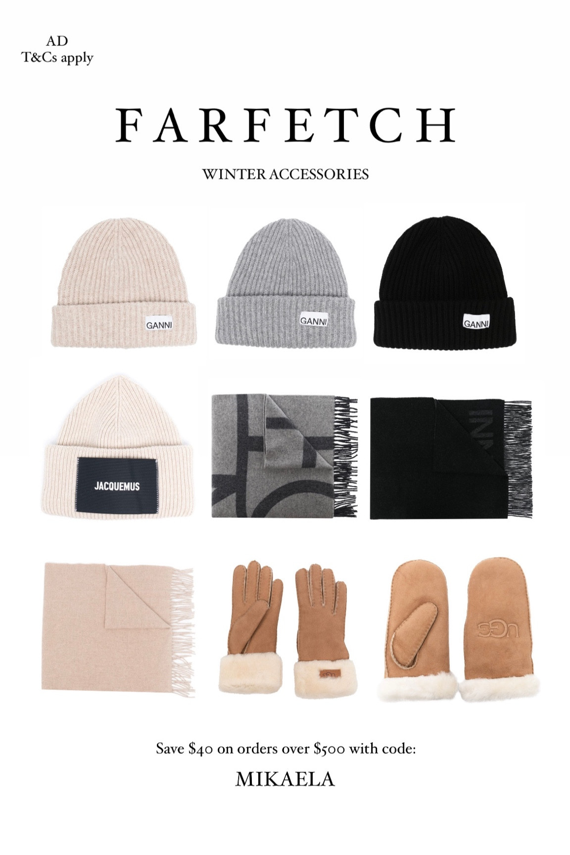 Winter accessories from Farfetch. Save $40 on orders over $500 with code: MIKAELA Ganni hat, Ganni scarf, Toteme scarf, Jacquemus hat,  Ugg gloves, Farfetch discount code

#LTKstyletip #LTKSeasonal #LTKGiftGuide