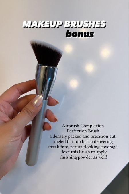 Airbrush Complexion
Perfection Brush
a densely packed and precision cut,
angled flat top brush delivering
streak free, natural-looking coverage.
i love this brush to apply
finishing powder as well!

#LTKbeauty #LTKfindsunder50 #LTKstyletip