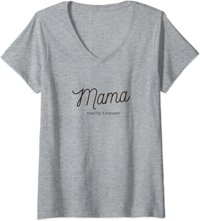 Womens Mama Making It Happen V-Neck T-Shirt | Amazon (US)