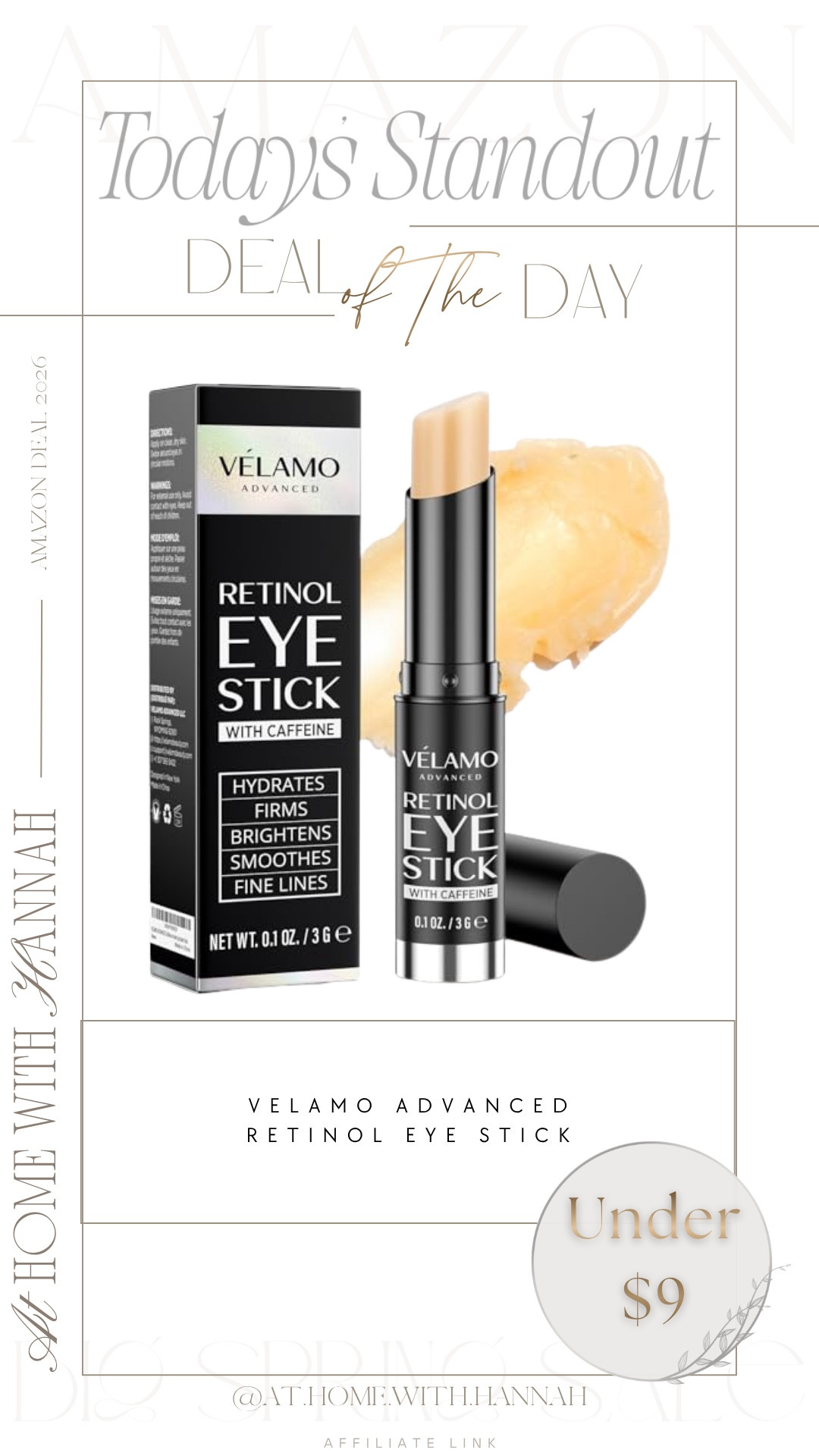 Under $9 makes this such an easy add-to-cart beauty find 🤍 A retinol eye stick is perfect for a little skincare basket, Mother’s Day add-on gift, or affordable beauty restock.






••
retinol eye stick • eye stick with caffeine • under eye skincare • affordable beauty finds • under $10 beauty • Amazon beauty deal • Mother’s Day beauty basket • skincare gifts • eye care products • LTK beauty finds

#retinoleyestick #affordablebeauty #undereyeskincare #budgetbeautyfinds #amazonskincare

#LTKMothersDay #LTKBeauty #LTKselfcare