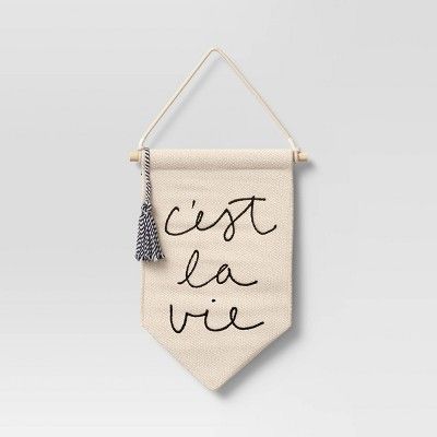 8&#34; x 13.5&#34; &#39;Ce&#39;st la vie&#39; Embroidered Banner Wall Hanging Cream - Threshold&#... | Target