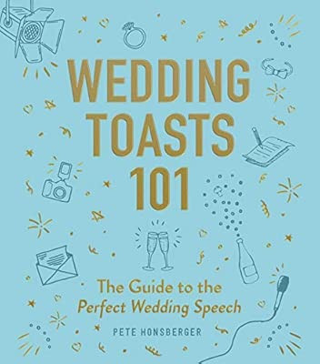 Wedding Toasts 101: The Guide to the Perfect Wedding Speech | Amazon (US)