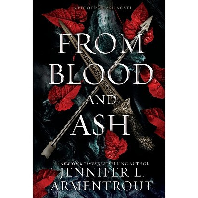 From Blood and Ash - by  Jennifer L Armentrout (Paperback) | Target