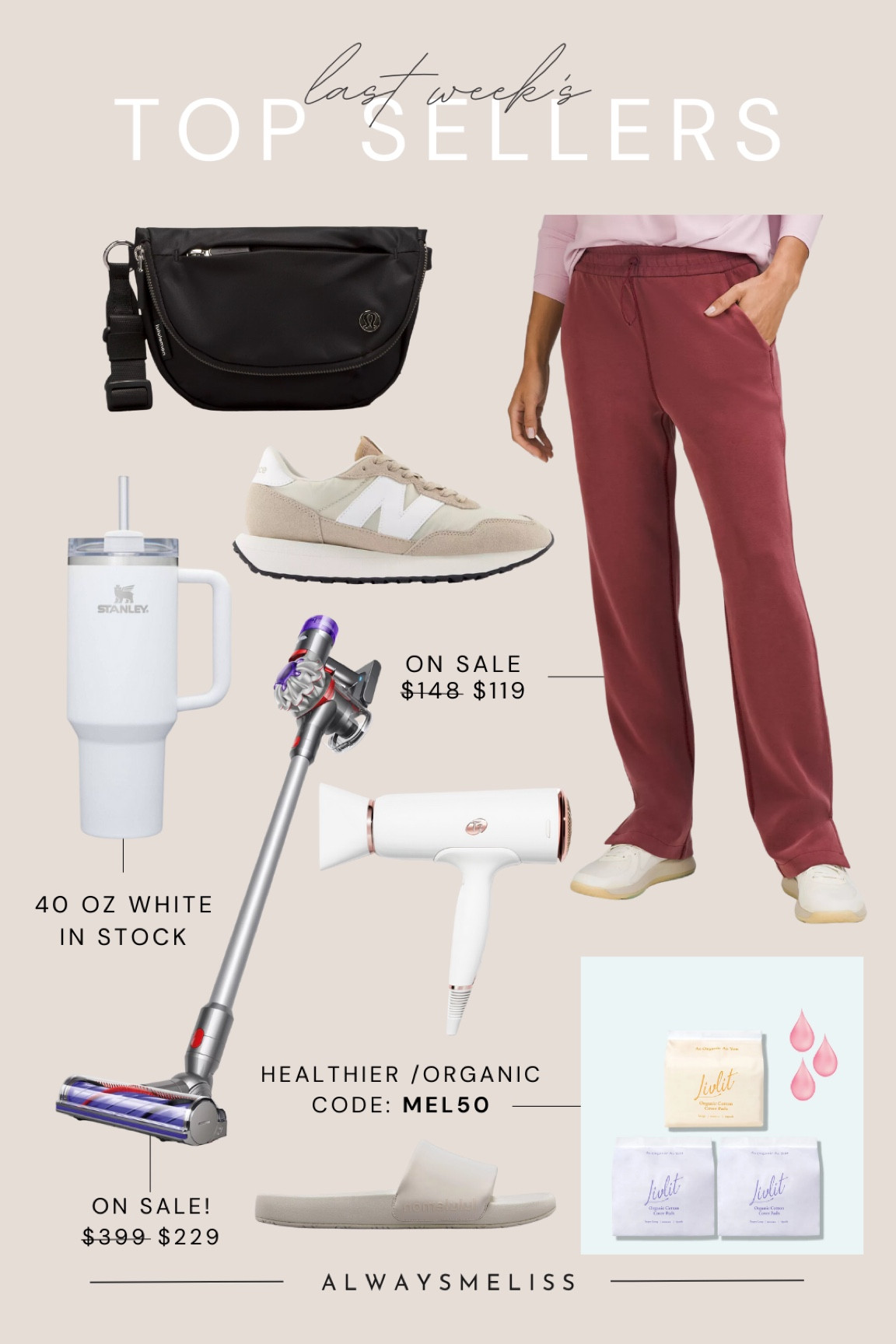 Last week’s top sellers✨ dyson vacuum and lululemon super soft pants on sale!! Switched to these organic cotton pads (healthier, no chemicals) code MEL50

#LTKsalealert #LTKstyletip #LTKSeasonal