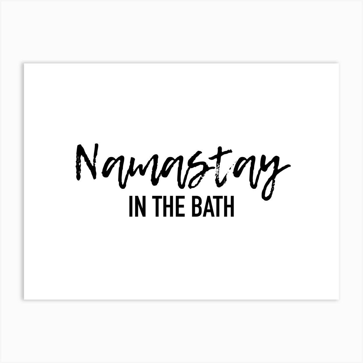 Namastay In The Bath Art Print | Fy! (UK)