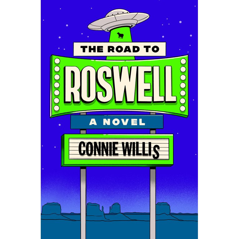 The Road to Roswell : A Novel (Hardcover) | Walmart (US)