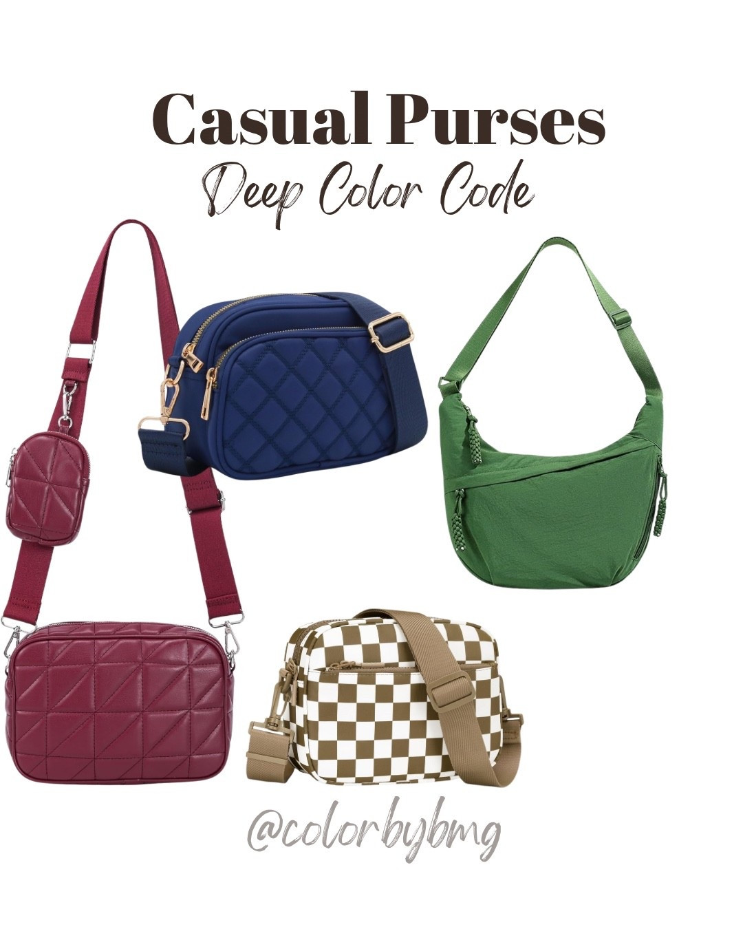 Casual Purses for Deep Color Codes

Colors: 
1. Dark Red
2. Navy
3. Caramel Check
4. Green