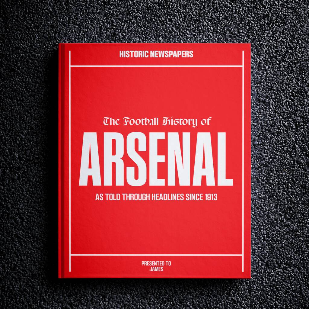 Arsenal Fc Personalised Football Gift Gunners Newspaper History Book | Not On The High Street