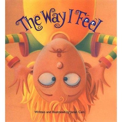 The Way I Feel - by  Janan Cain (Board_book) | Target