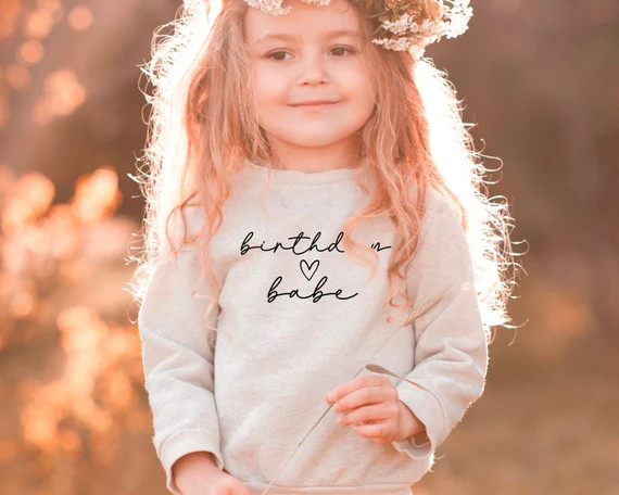 Birthday Babe Sweatshirt Birthday Girl Pullover Crewneck | Etsy | Etsy (US)