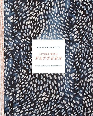 Living with Pattern: Color, Texture, and Print at Home | Amazon (US)