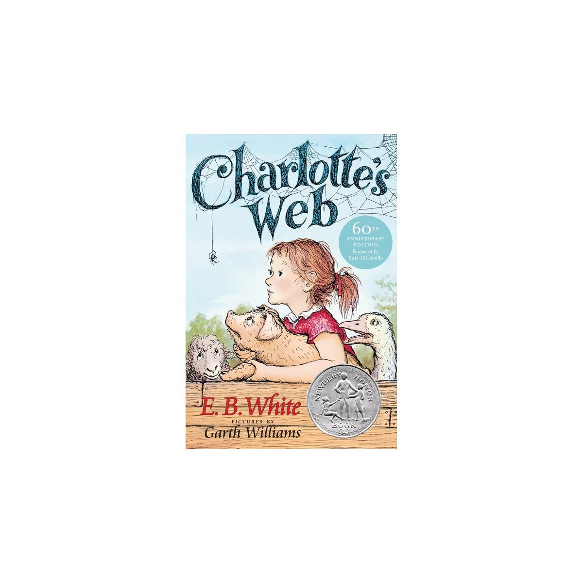 Charlotte'S Web - by E. B. White (Paperback) | Target