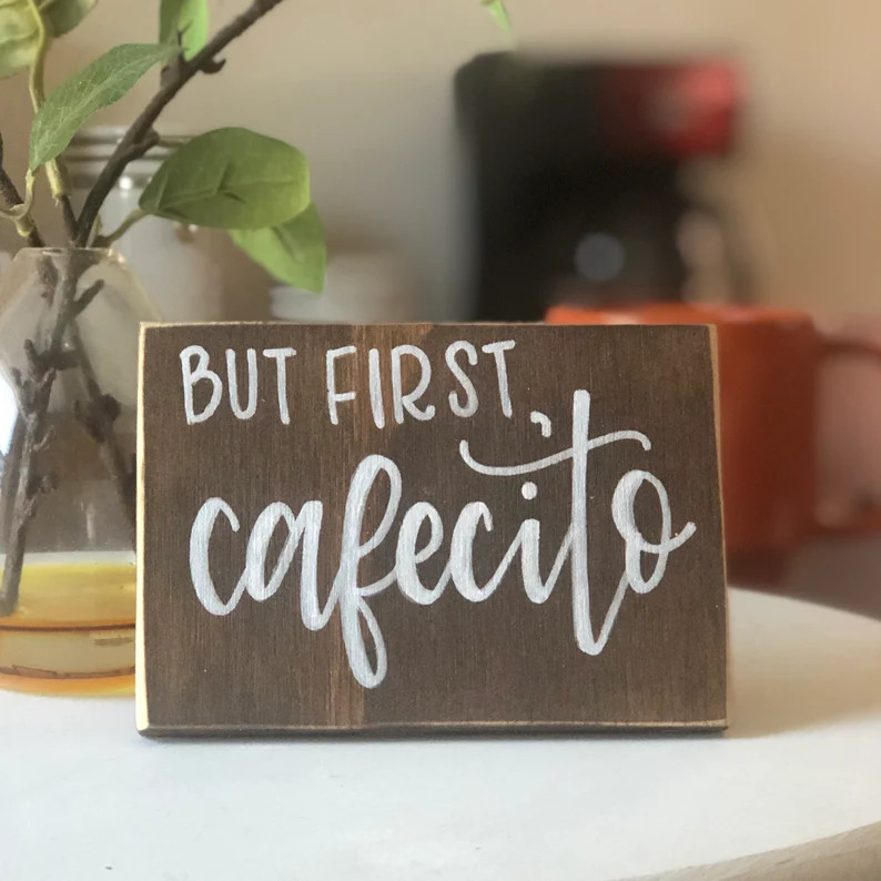 But first cafecito, small wood sign, kitchen, coffee station decor, mini rustic sign, shelf sitte... | Etsy (US)