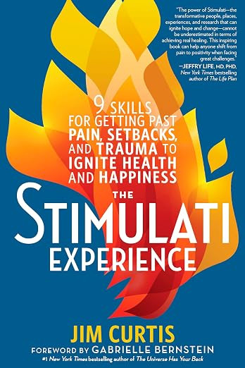 The Stimulati Experience: 9 Skills for Getting Past Pain, Setbacks, and Trauma to Ignite Health a... | Amazon (US)