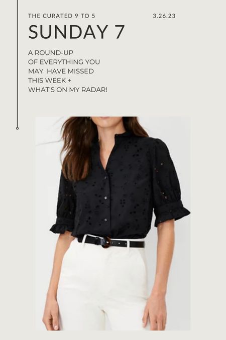 Sunday 7

Eyelet blouse, ruffle details, work blouse, spring top

#LTKworkwear #LTKunder100 #LTKSeasonal