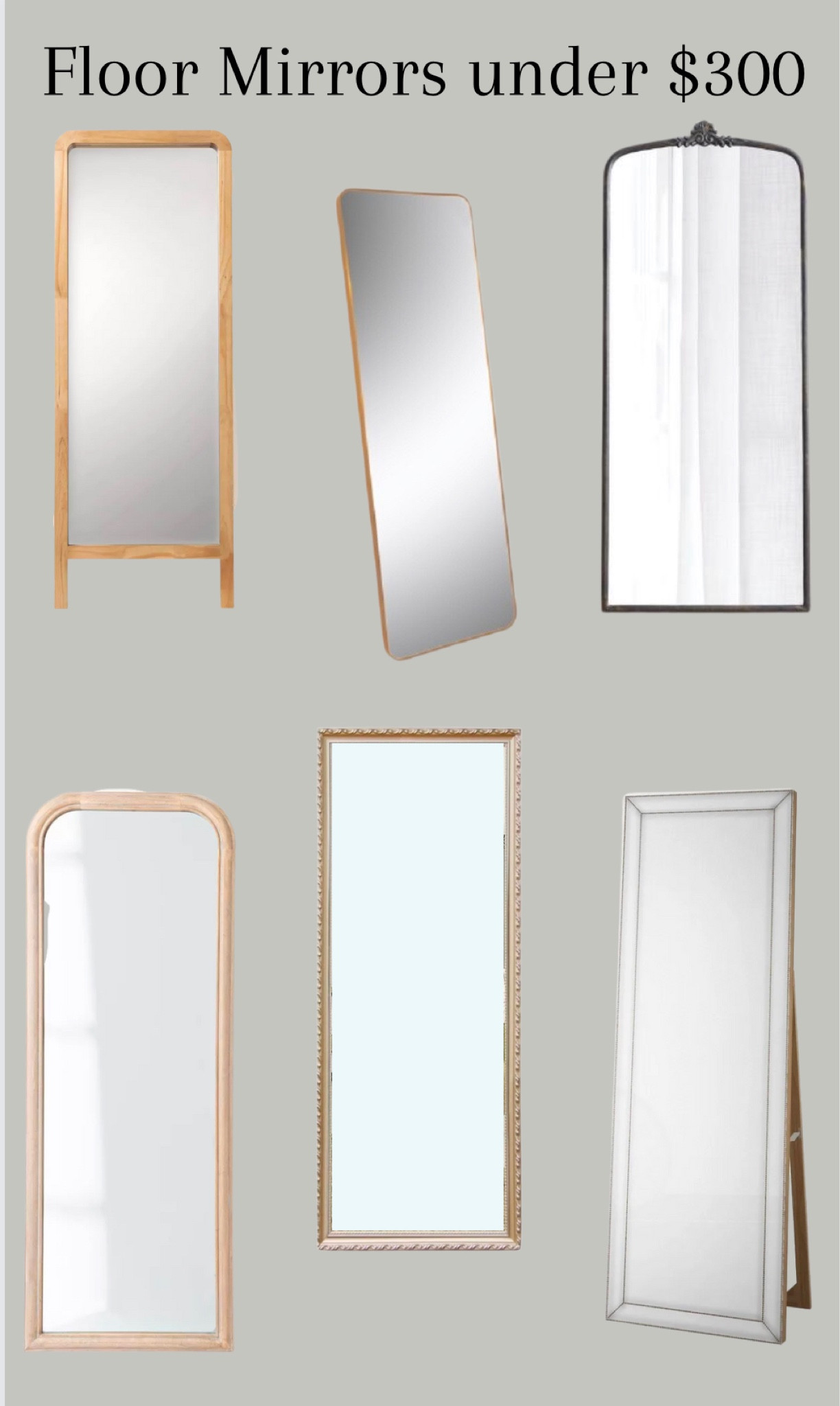 Floor mirrors under $300

#LTKstyletip #LTKhome #LTKsalealert
