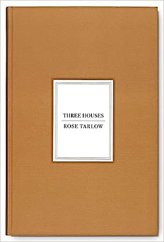 Rose Tarlow: Three Houses    Hardcover – June 21, 2022 | Amazon (US)