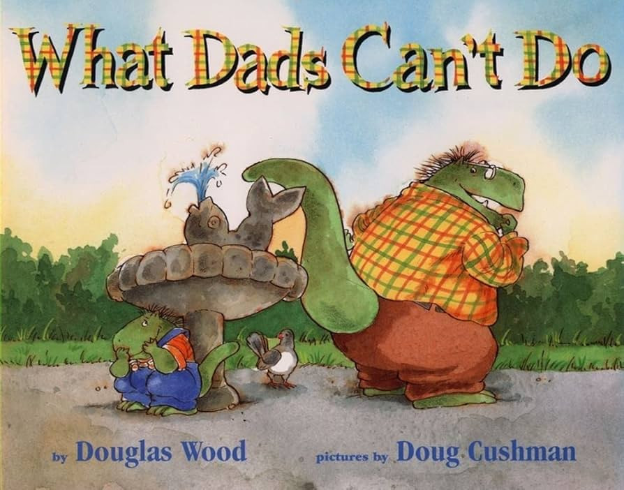 What Dads Can't Do | Amazon (US)