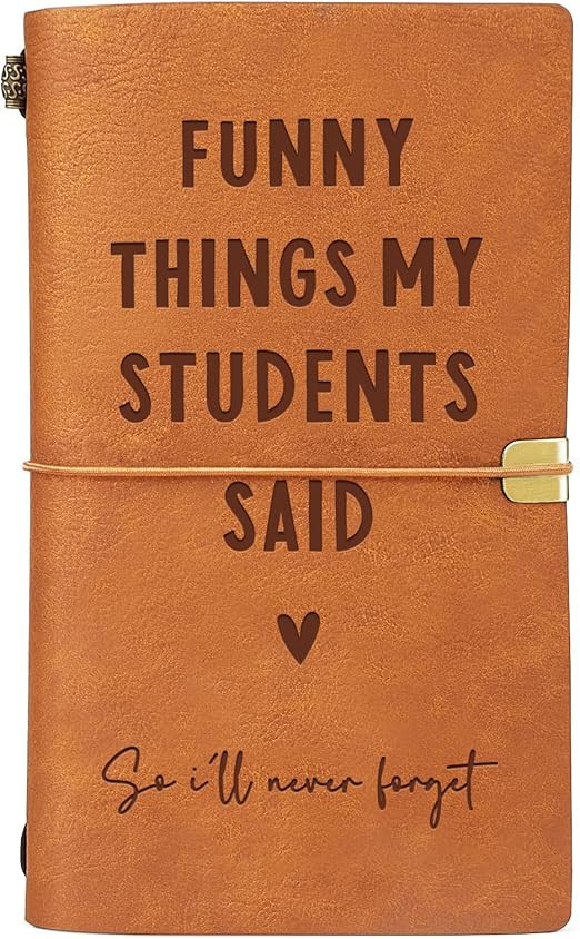 Afterprints Teacher Gifts – “Funny Things My Students Said” Leather Notebook, Cute Teacher ... | Amazon (US)