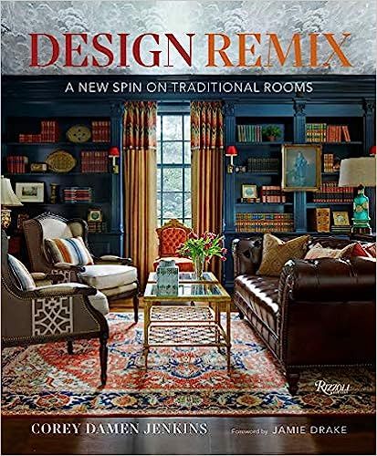 Design Remix: A New Spin on Traditional Rooms    Hardcover – March 23, 2021 | Amazon (US)