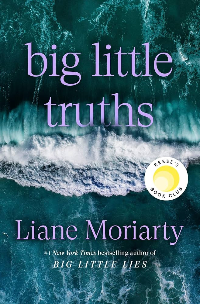 Big Little Truths: Reese's Book Club: A Novel: The Sequel to Big Little Lies | Amazon (US)