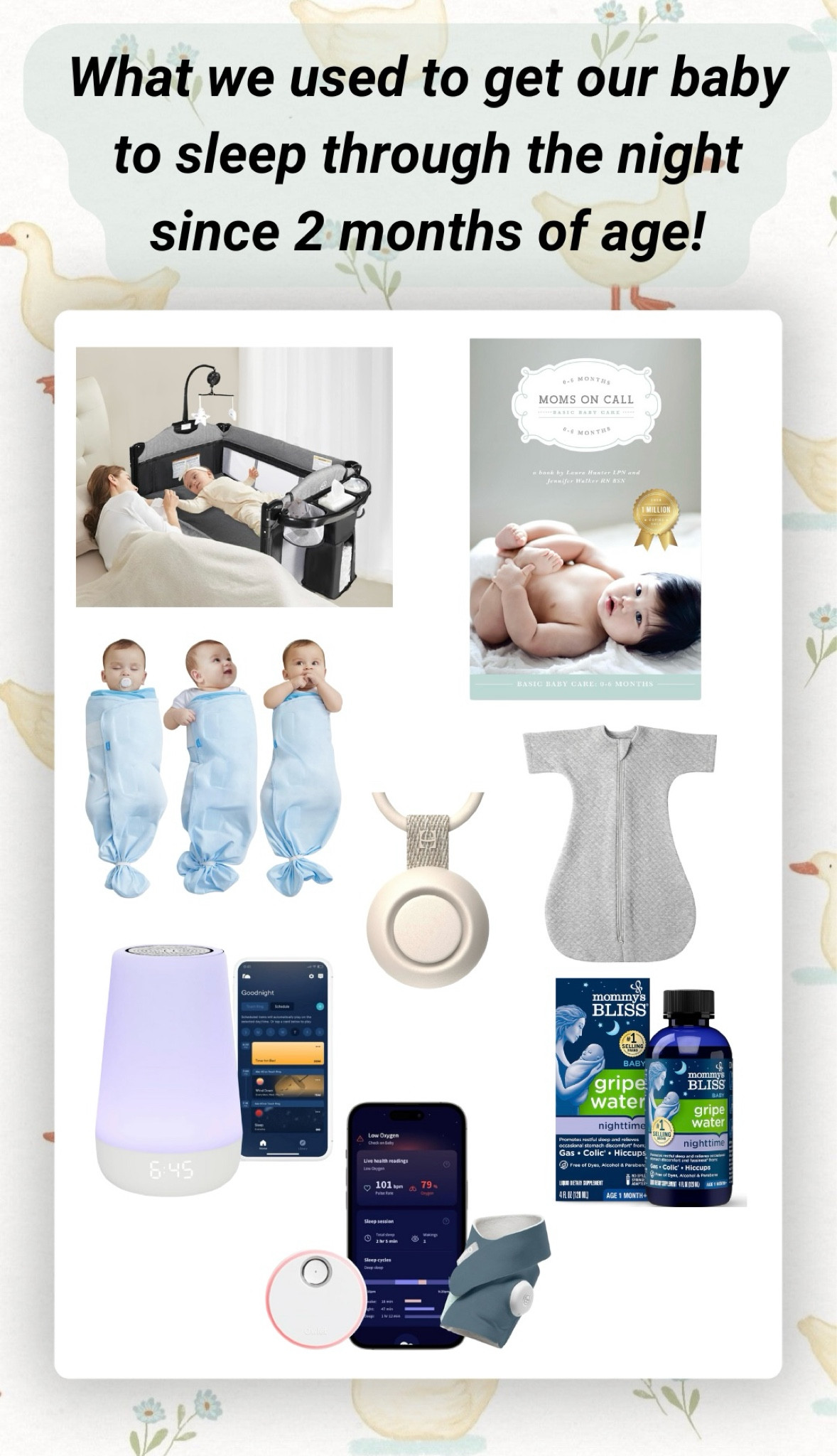 The items we used to get our baby to sleep through the night since he was 2 months old! First was reading the Moms on call book and starting their recommended routine! This book was so informative and recommended by so many friends of mine, we had to adapt the daytime portion of the routine slightly for our schedule but it definitely worked! We use the pack and play at bassinet level by our bed because he quickly outgrew the halo bassinet, we love this one it’s nice and roomy for him, wheels around, has lots of storage, and a changing pad attachment. We tried a few swaddles and this blue one here from Amazon was the only one he couldn’t slip out of at night and got him to stop waking up in the middle of the night! Once he started rolling we switched to the grey halo easy transition sleep sack, I was nervous he was going to have a sleep regression from no longer swaddling but this prevented it! And super important is a white noise machine, we love the Hatch sound machine you can control from your phone, it has multiple settings and sounds/light colors to choose from. Also the portable hatch sound machine has been a life saver! It’s great to use on the go for day time naps or even at night we have used the “shhh” sound on it along with the white noise on our main hatch machine at the same time to get him asleep when he first goes down. With his last bottle we use nighttime gripe water to help settle his belly and aid in the colic for better sleep. The owlet dream sock has been a life saver (literally) and helps mom sleep better too knowing our baby’s heart rate and oxygen levels are being monitored! All available at Amazon ❤️

#LTKGiftGuide #LTKSaleAlert #LTKBaby