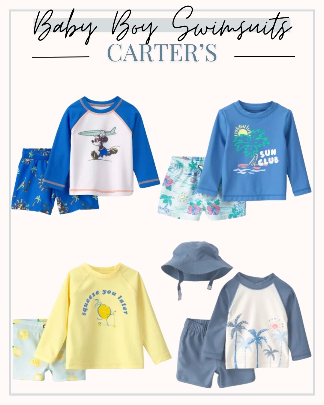 Check out these baby boy swimsuits 

Baby boy, swimsuit, carters

#LTKsummer #LTKbaby #LTKfamily