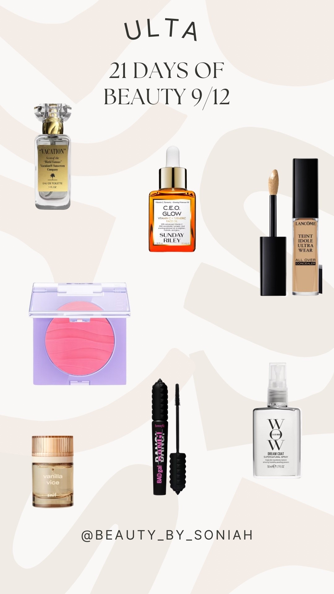 9/12 
Ultas 21 days of beauty deals 
Save 50% on these products 

#LTKStyleTip #LTKBeauty #LTKOver40