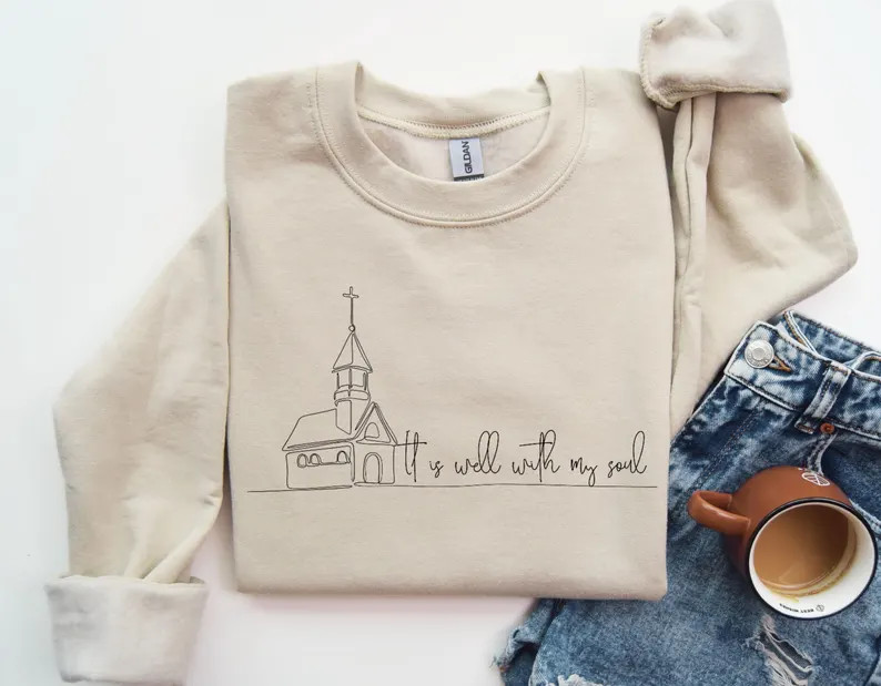 It is Well With My Soul Sweatshirt, Christian Sweatshirt, Bible Verse Sweatshirt, Faith Sweatshir... | Etsy (Global)