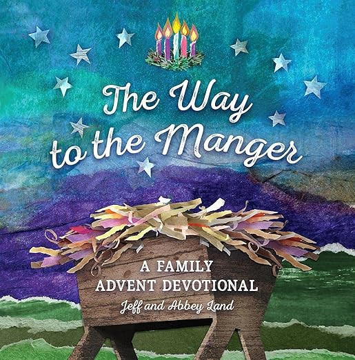 The Way to the Manger: A Family Advent Devotional | Amazon (US)