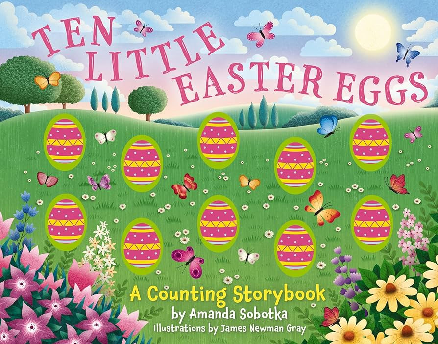 Ten Little Easter Eggs: A Magical Counting Storybook (A Tactile Learning Experience Perfect for E... | Amazon (US)