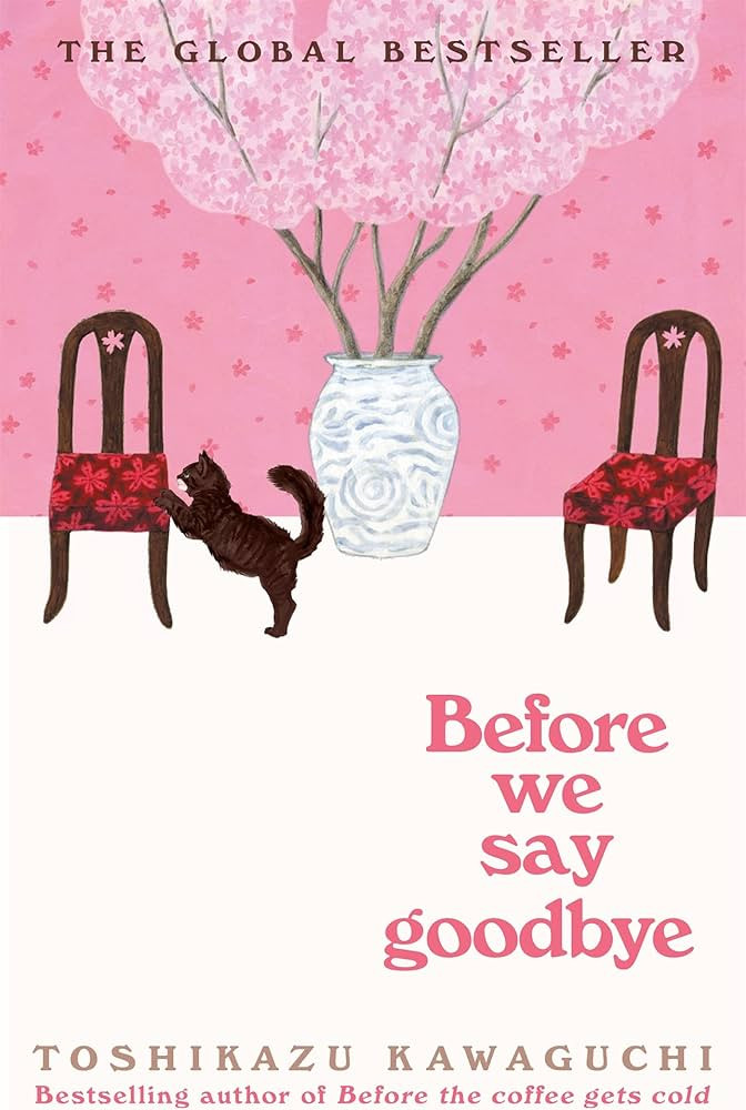 Before We Say Goodbye (Before the Coffee Gets Cold, 4) | Amazon (UK)