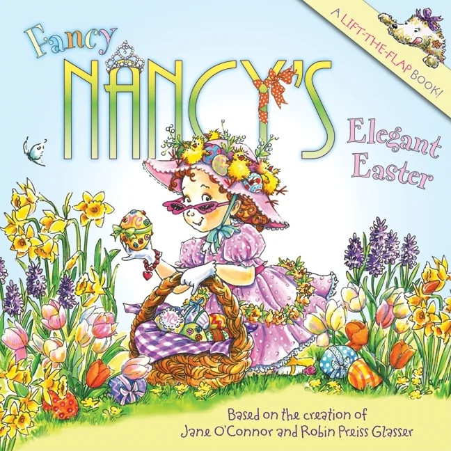 Fancy Nancy Fancy Nancy's Elegant Easter: An Easter and Springtime Book for Kids, (Paperback) | Walmart (US)