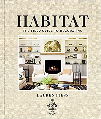 Habitat: The Field Guide to Decorating



Hardcover – Illustrated, October 13, 2015 | Amazon (US)