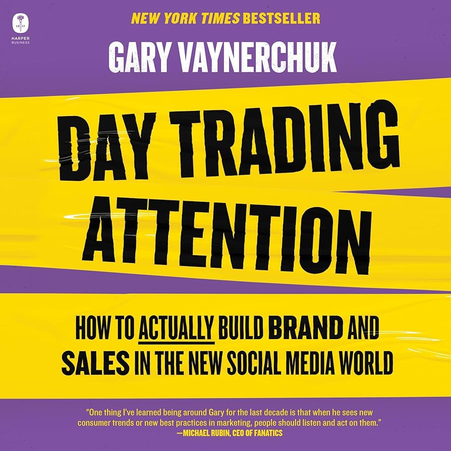 Day Trading Attention: How to Actually Build Brand and Sales in the New Social Media World | Amazon (US)