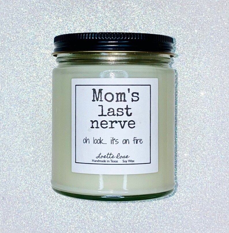 Moms Last Nerve Oh Look... Its on Fire Soy Blend Candle | Etsy | Etsy (US)