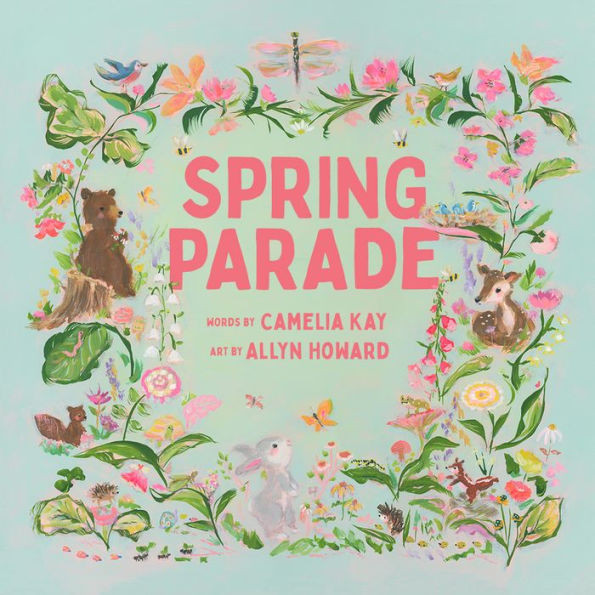 Spring Parade: A Picture Book | Barnes & Noble