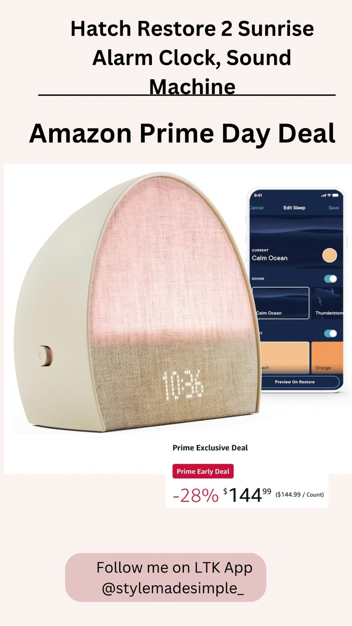 Hatch Restore 2 Sunrise Alarm Clock, Sound Machine, Smart Light (Putty) ー Your Smart Sleep Clock, White Noise, Customizable Sleep Routines for Adults, Unwind Gently, Dimmable Clock , amazon prime day deals , #primeday #hatch

#LTKHome #LTKFamily #LTKSaleAlert