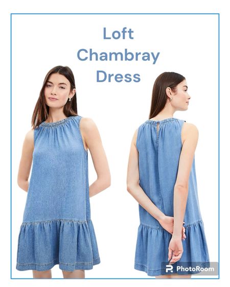 Loft chambray dress for summer. 

#dresss

#LTKstyletip