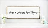 Large Wood Framed Home Is Wherever I Am With You Sign, big wooden rustic farmhouse style sign with q | Amazon (US)