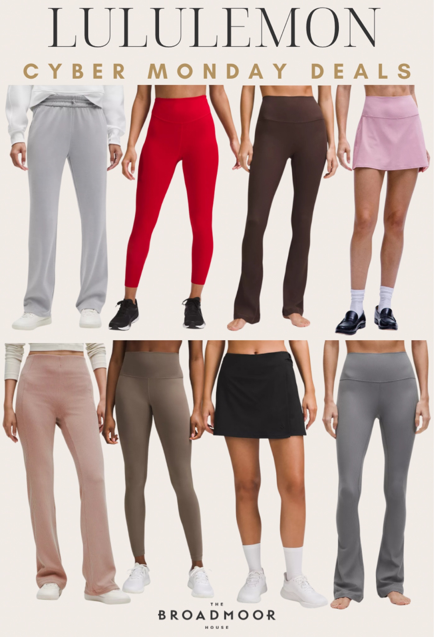 Lululemon bottoms on sale this Cyber Monday! Hurry before they sell out! 


Lululemon sale, athleta, athletic pants, athletic clothes, tennis skirt, leggings 

#LTKStyleTip #LTKFitness #LTKCyberWeek