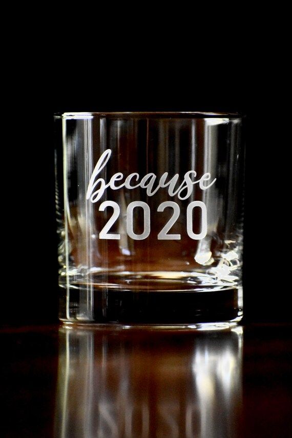 2020 Whiskey Glass Gift, Funny Whiskey Glasses, 2020 Glass, Custom Etched Whiskey Glass, Personal... | Etsy (US)