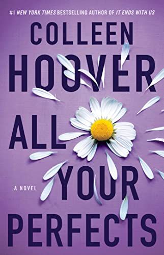 Amazon.com: All Your Perfects: A Novel (Hopeless Book 4) eBook : Hoover, Colleen: Kindle Store | Amazon (US)