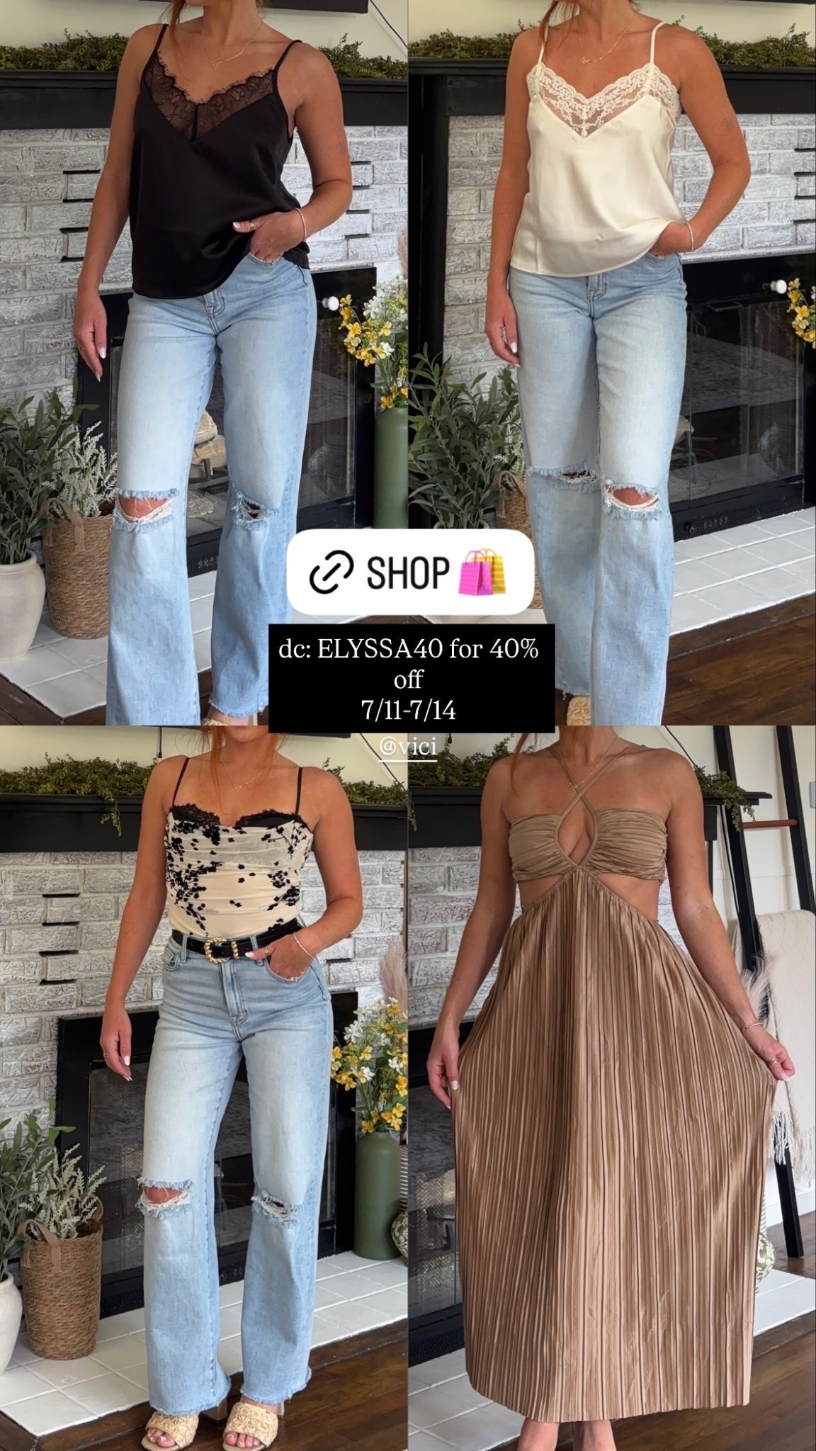 dc: ELYSSA40 for 40% off 
7/11-7/14  @vici

#LTKootd #LTKSaleAlert #LTKdayinmylife