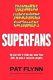 Superfans: The Easy Way to Stand Out, Grow Your Tribe, and Build a Successful Business    Hardcov... | Amazon (US)
