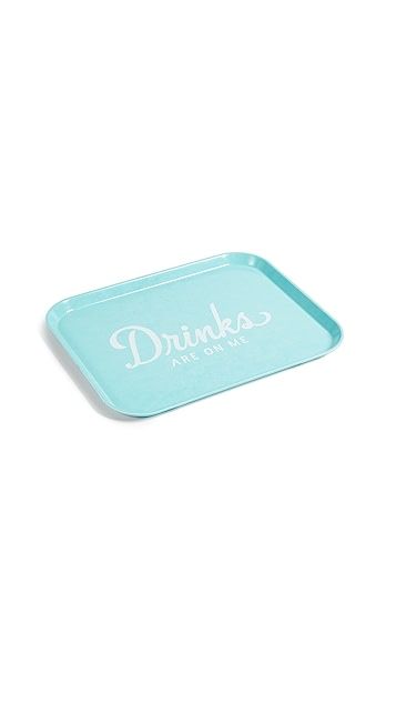 Drinks Are On Me Tray | Shopbop